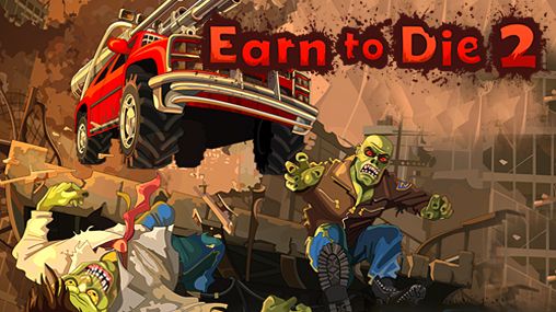 Game Earn to die 2 for iPhone free download.