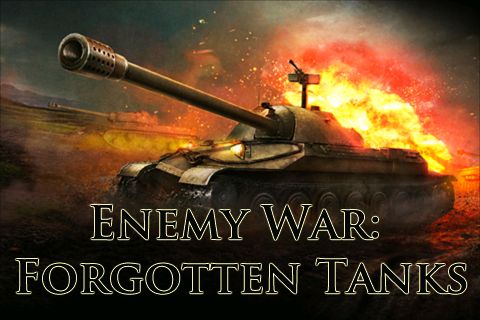 Game Enemy war: Forgotten tanks for iPhone free download.