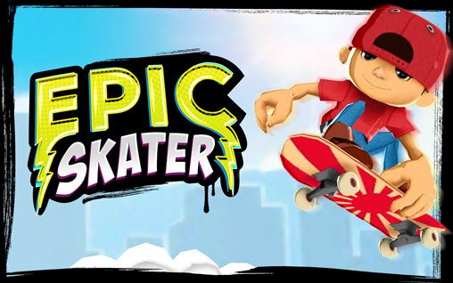 Game Epic skater for iPhone free download.