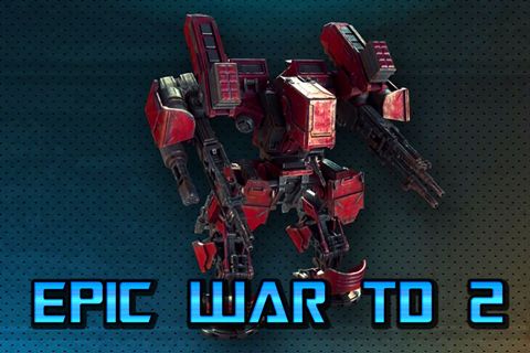 Game Epic war: Tower defense 2 for iPhone free download.