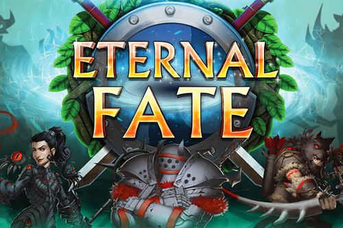 Game Eternal fate for iPhone free download.