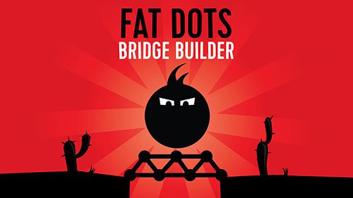 Download Fat dots: Bridge builder iPhone Logic game free.