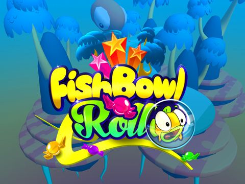 Game Fish bowl roll for iPhone free download.
