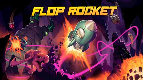 Game Flop rocket for iPhone free download.