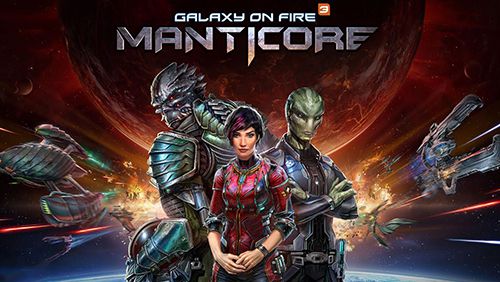 Game Galaxy on fire 3: Manticore for iPhone free download.
