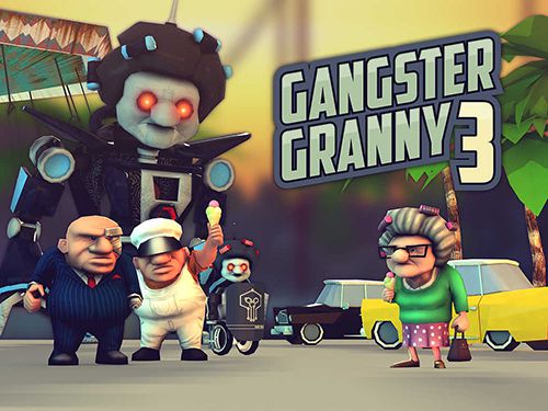 Download Gangster granny 3 iOS 8.1 game free.