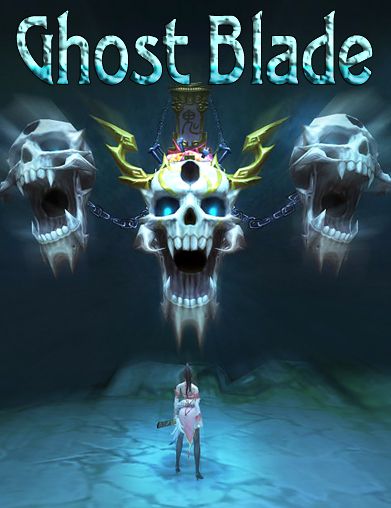 Game Ghost blade for iPhone free download.