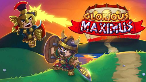 Game Glorious Maximus for iPhone free download.