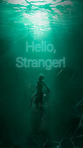 Game Hello, stranger! for iPhone free download.