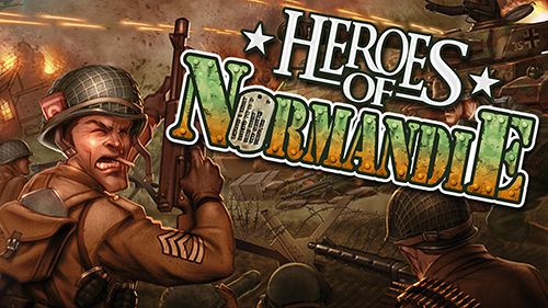 Game Heroes of Normandie for iPhone free download.