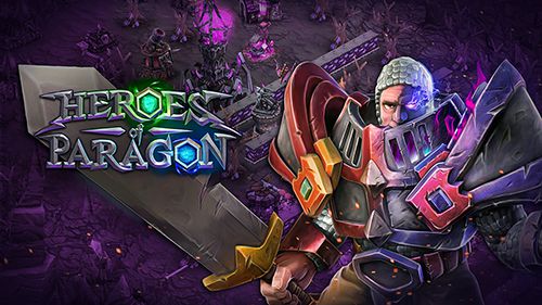Game Heroes of Paragon for iPhone free download.