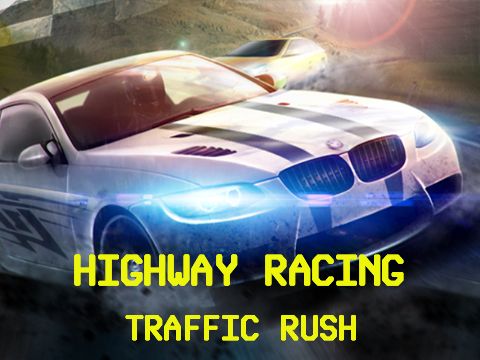 Download Highway racing: Traffic rush iPhone Racing game free.