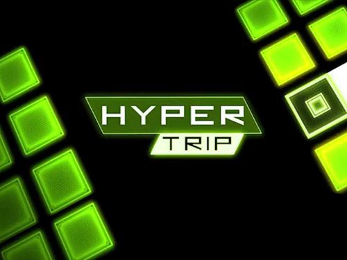 Game Hyper trip for iPhone free download.