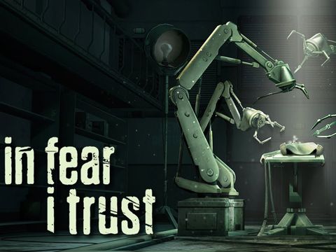 Game In fear I trust for iPhone free download.