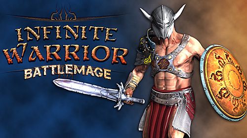Game Infinite warrior: Battlemage for iPhone free download.
