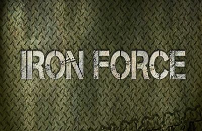 Game Iron Force for iPhone free download.