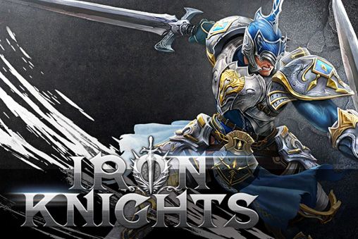 Game Iron knights for iPhone free download.