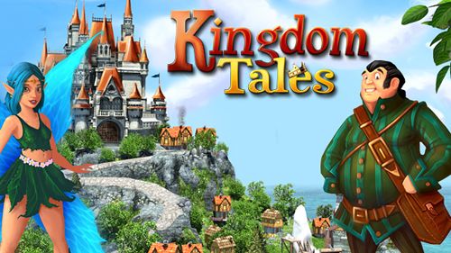 Game Kingdom tales for iPhone free download.