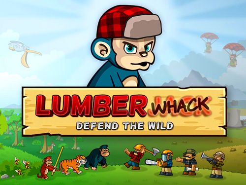 Game Lumber whack: Defend the wild for iPhone free download.