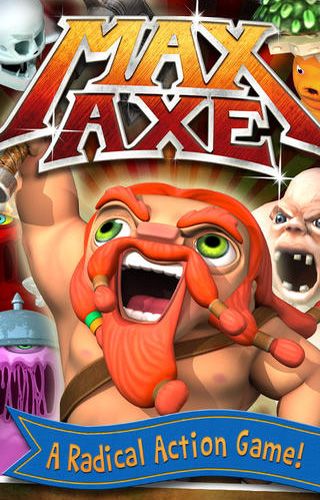 Game Max Axe for iPhone free download.