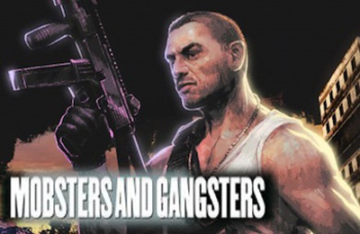 Game Mobsters & Gangstas for iPhone free download.
