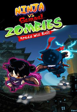 Game Ninja vs Samurai Zombies Pro for iPhone free download.