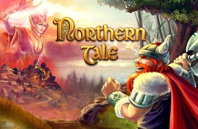 Game Northern Tale for iPhone free download.