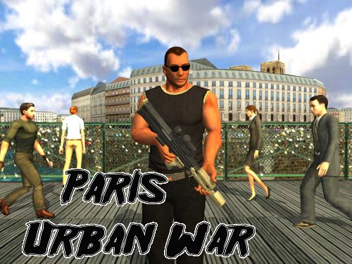 Game Paris: Urban war for iPhone free download.