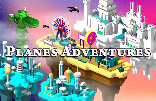 Game Planes adventures for iPhone free download.
