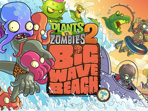 Game Plants vs. zombies 2: Big wave beach for iPhone free download.