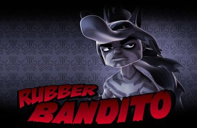 Game Rubber Bandito for iPhone free download.