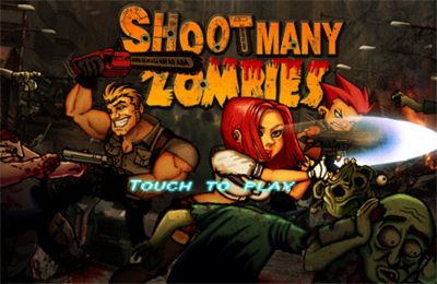 Game Shoot Many Zombies! for iPhone free download.