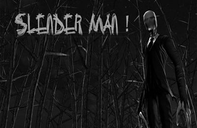 Game SlenderMan! for iPhone free download.