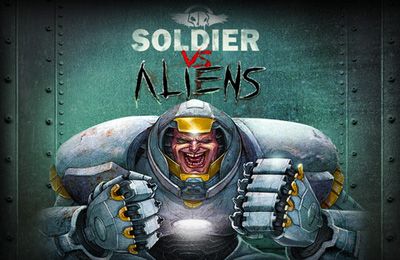 Game Soldier vs. Aliens for iPhone free download.