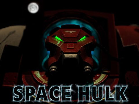 Game Space Hulk for iPhone free download.
