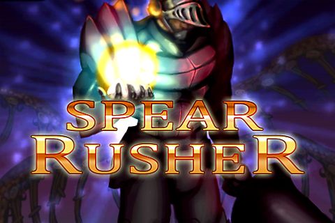 Game Spear rusher for iPhone free download.