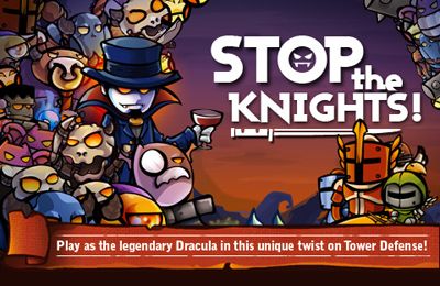 Download Stop Knights iPhone Strategy game free.