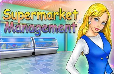 Download Supermarket Management iPhone Economic game free.