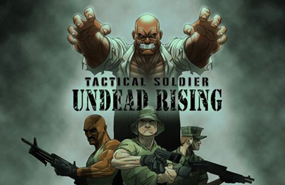 Game Tactical Soldier - Undead Rising for iPhone free download.