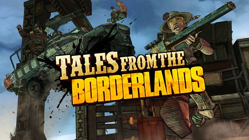 Game Tales from the borderlands for iPhone free download.