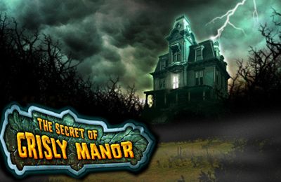 Game The Secret of Grisly Manor for iPhone free download.