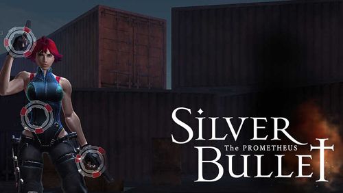 Game The silver bullet for iPhone free download.