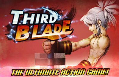 Game Third Blade for iPhone free download.