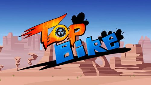 Game Top bike for iPhone free download.