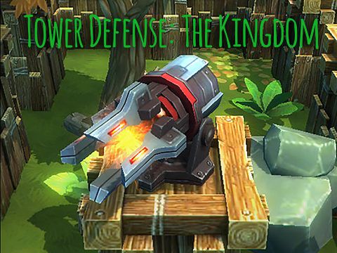 Game Tower defense: The kingdom for iPhone free download.