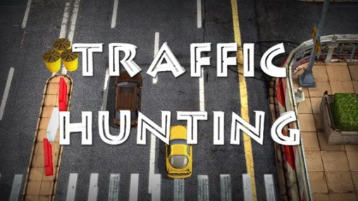 Game Traffic hunting for iPhone free download.