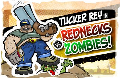 Game Tucker Ray in: Rednecks vs. Zombies for iPhone free download.