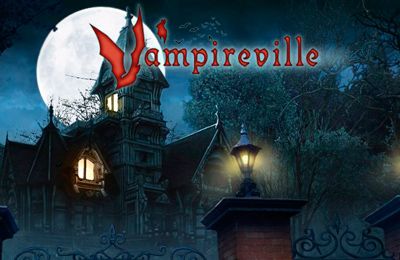 Game Vampireville: haunted castle adventure for iPhone free download.