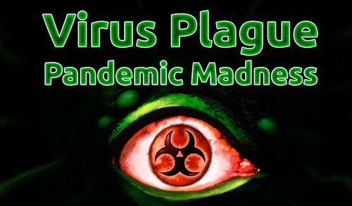 Game Virus plague: Pandemic madness for iPhone free download.