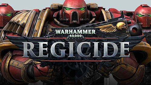 Game Warhammer 40000: Regicide for iPhone free download.